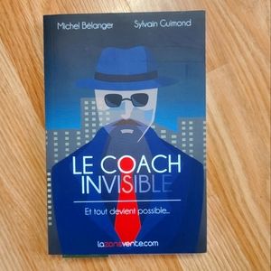 Le Coach invisible Michel Belanger Sylvain Guimond livre